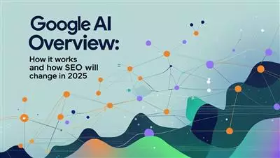 Google AI Overview: come funziona e come cambia la SEO nel 2025